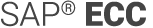 SAP® ECC SAP® ECC