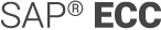 SAP® ECC SAP® ECC